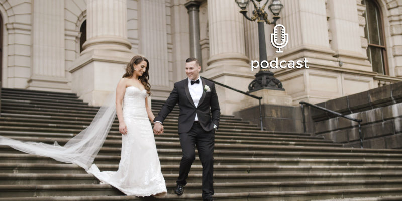 PODCAST: We speak with Felicia, our recent bride, on wedding planning and videography